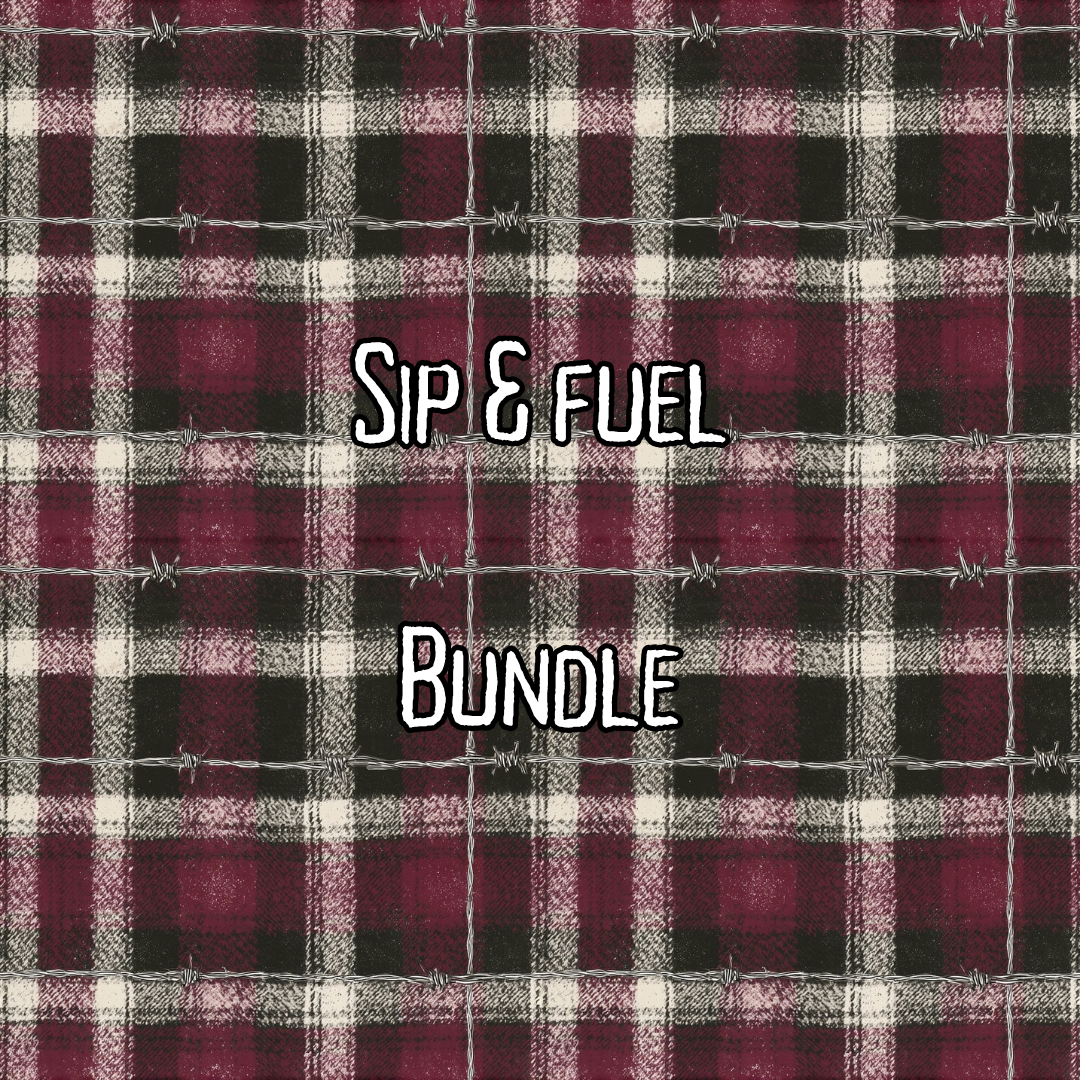 Sip & Fuel Bundle *Please Read Description*