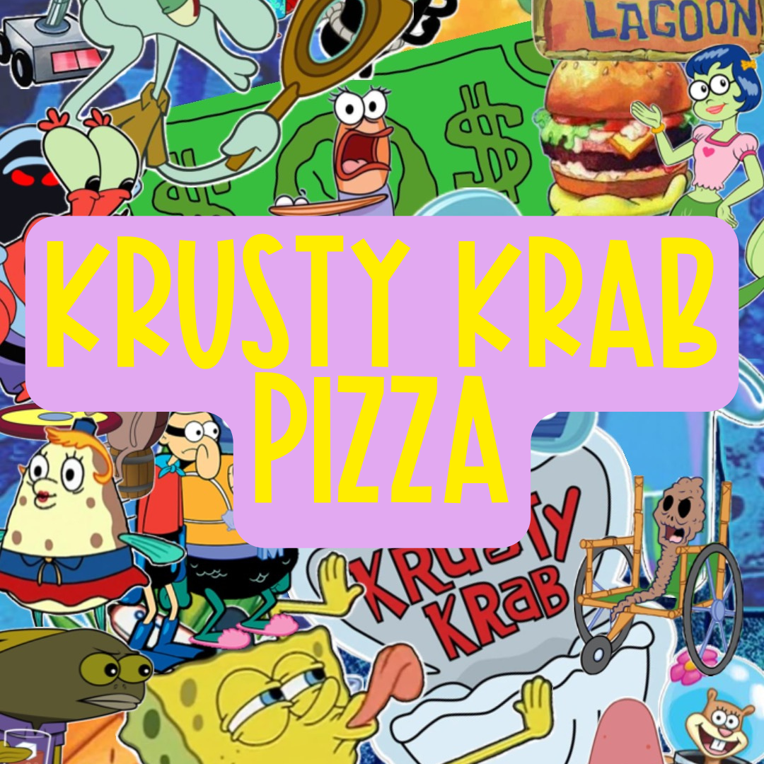 Krusty Krab Pizza
