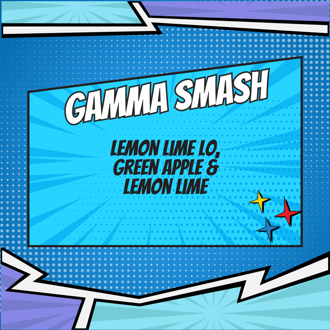 Gamma Smash (Lemon Lime LO, Green Apple & Lemon Lime)