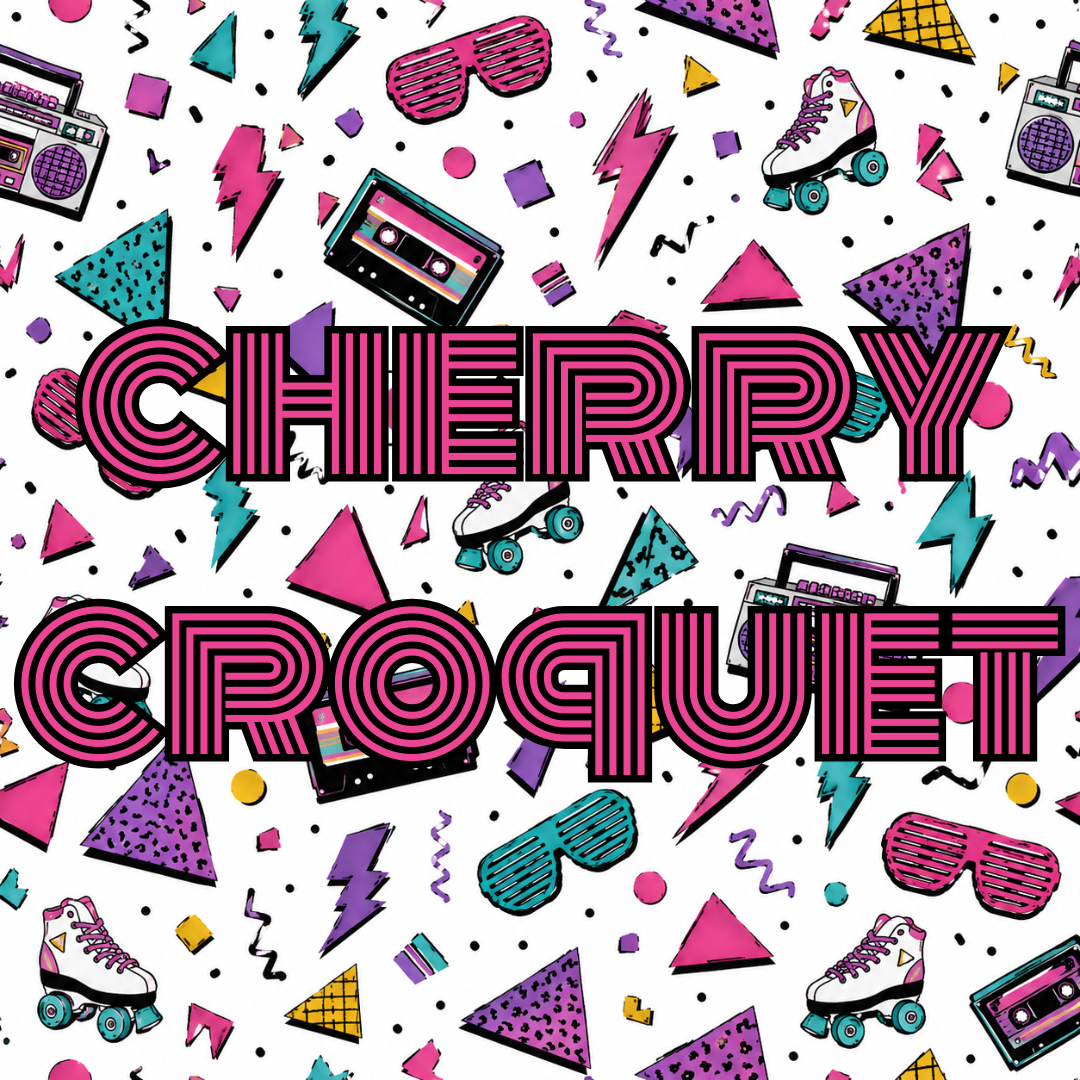 Cherry Croquet (Blackberry LO, Cherry & Strawberry)