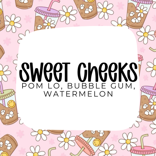 Sweet Cheeks