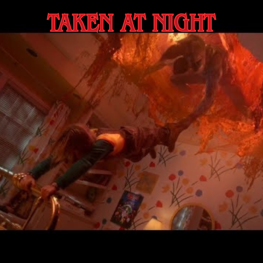 Taken at Night