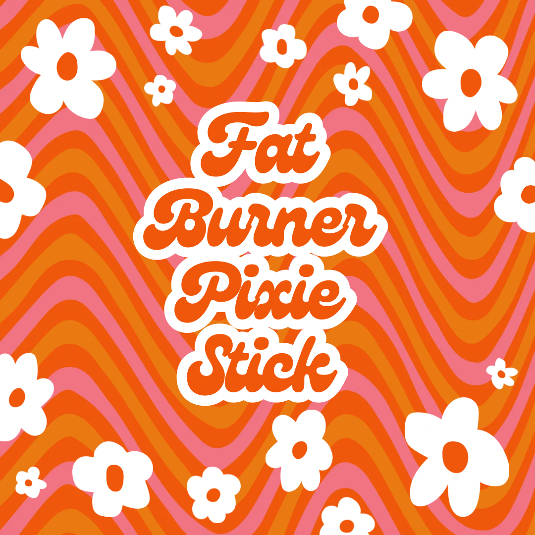 Fat Burner Pixie Sticks